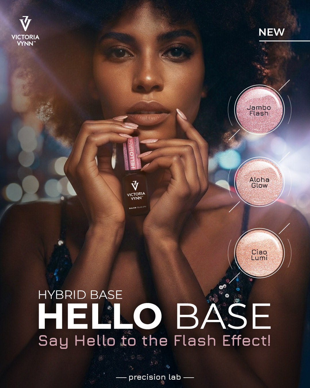 Victoria Vynn Hello Base